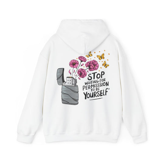 STOP WAITING FOR PERMISSION TO BE YOURSELF FLOWER CLASSIC HOODIE