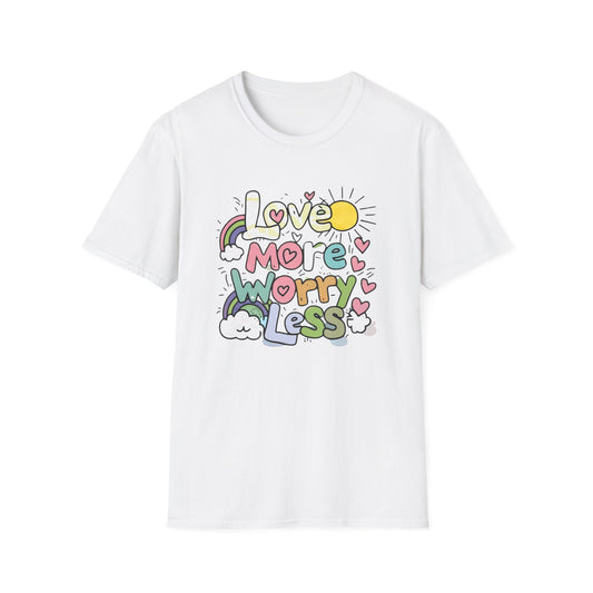 LOVE MORE WORRY LESS CLASSIC FIT T-SHIRT