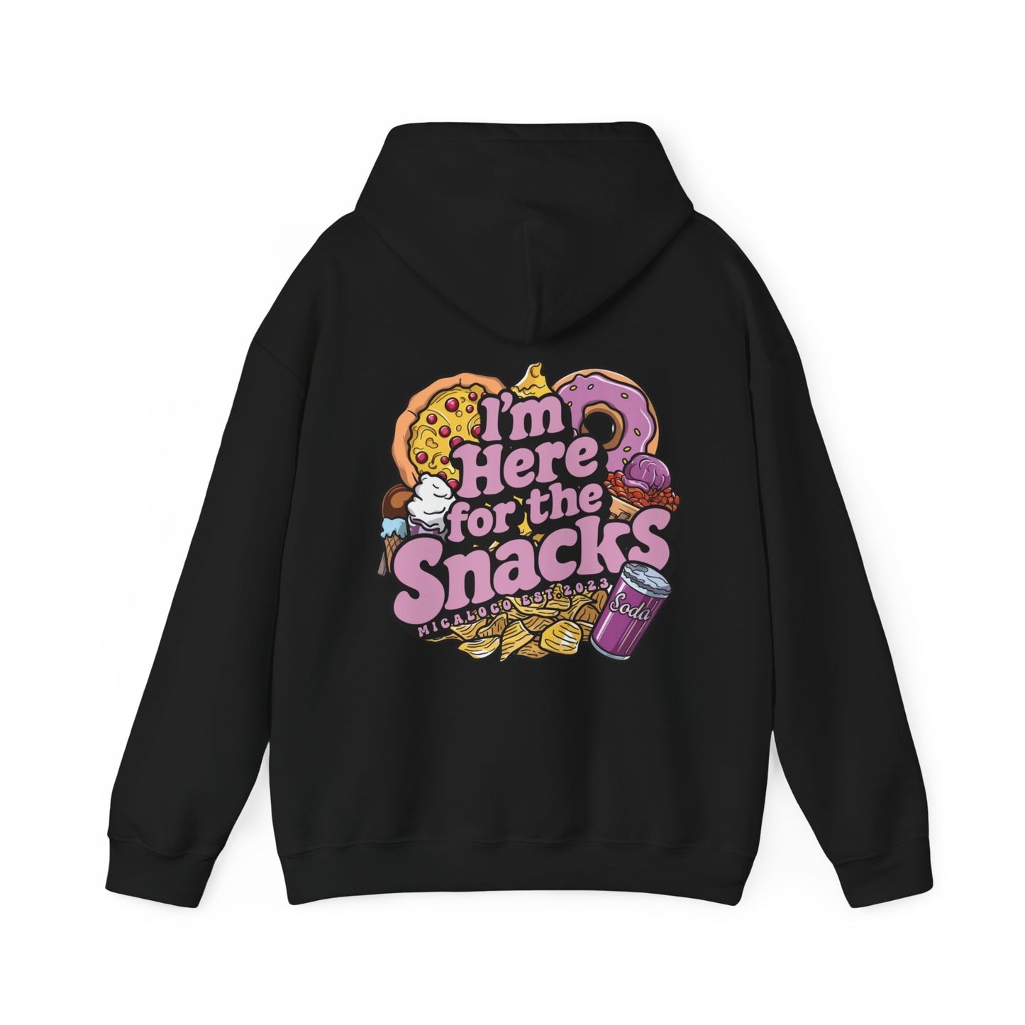 I'M HERE FOR THE SNACKS CLASSIC HOODIE