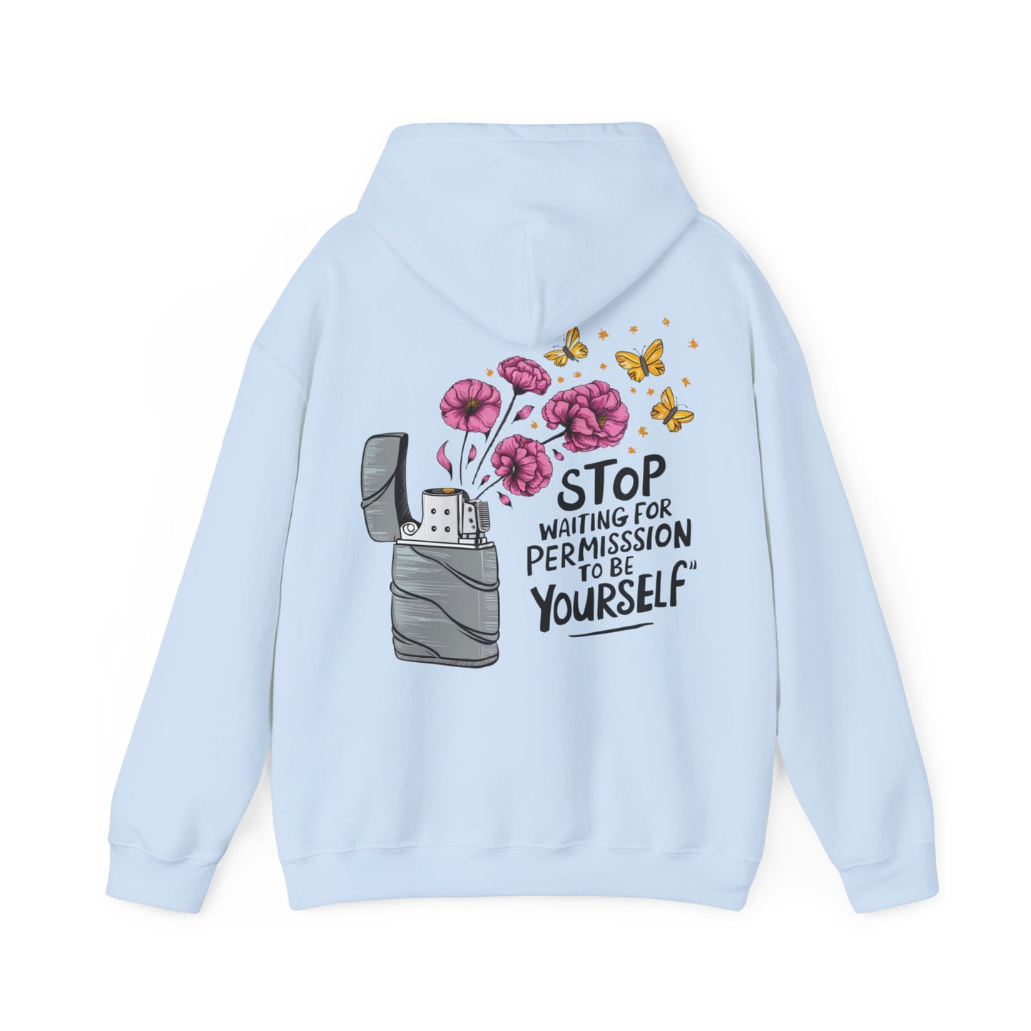 STOP WAITING FOR PERMISSION TO BE YOURSELF FLOWER CLASSIC HOODIE