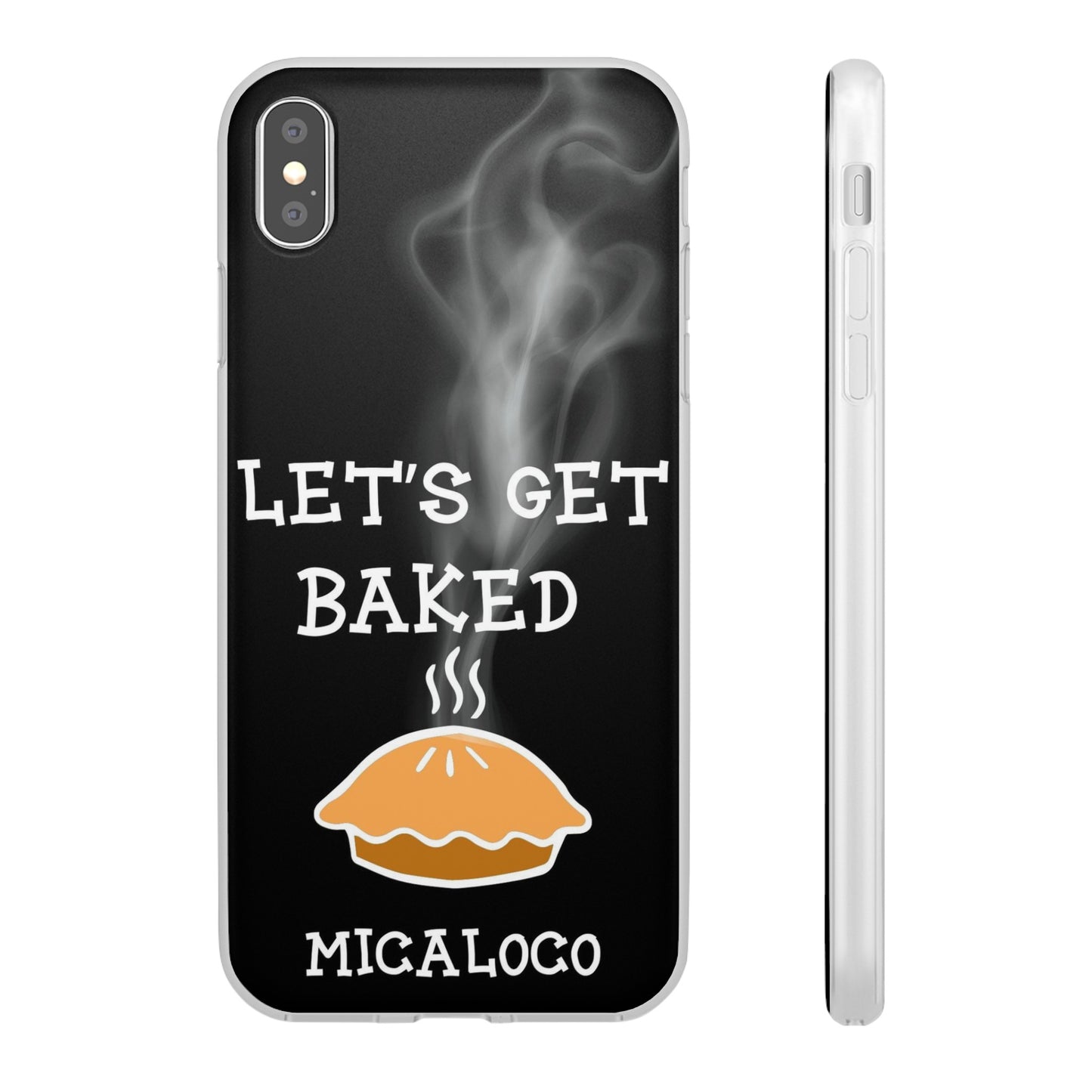 LET'S GET BAKED (BLK) IPHONE FLEXI PH CASE