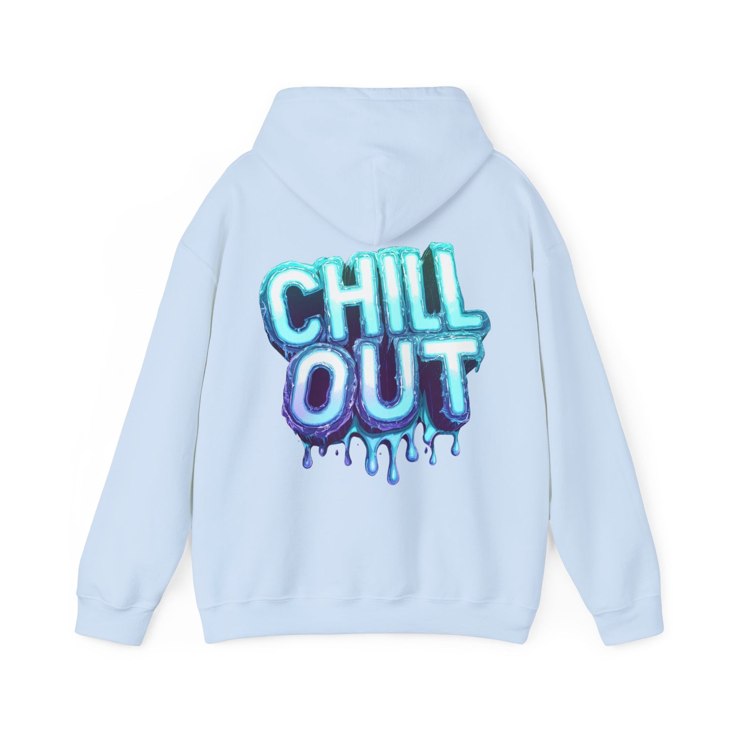 CHILL OUT CLASSIC HOODIE