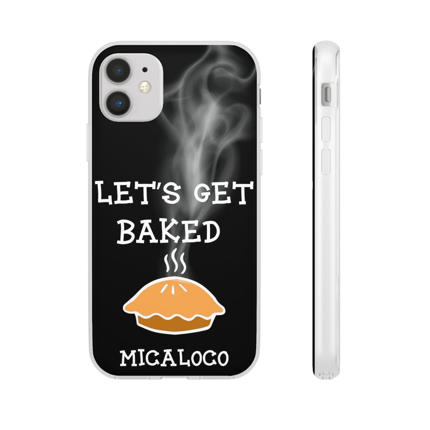 LET'S GET BAKED (BLK) IPHONE FLEXI PH CASE