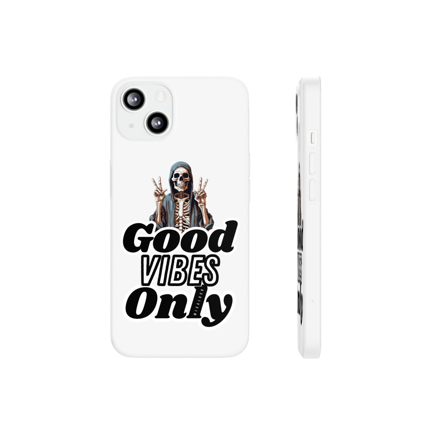 GOOD VIBES ONLY IPHONE FLEXI PHONECASE