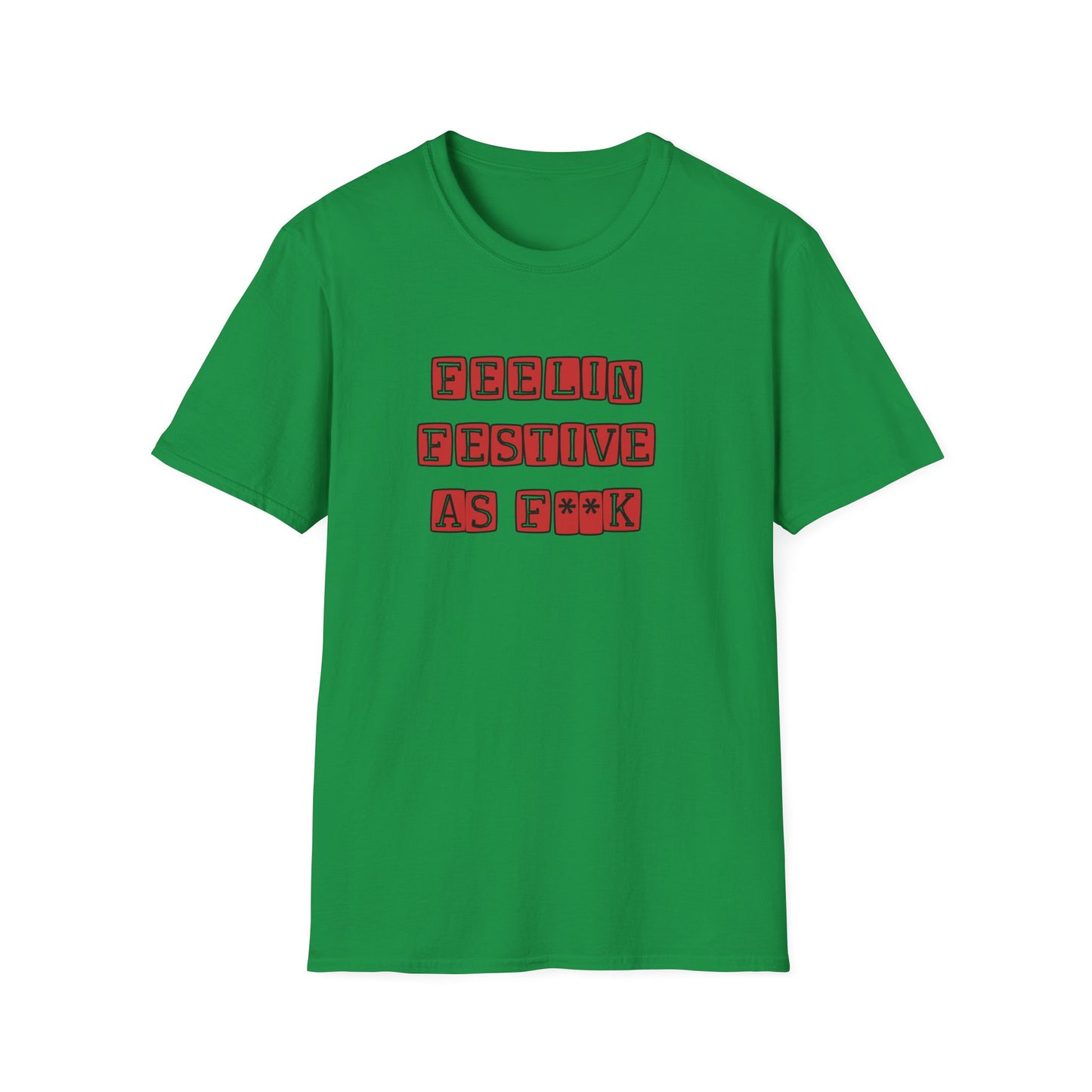 FESTIVE AS F**K CHRISTMAS CLASSIC FIT T-SHIRT (RED)