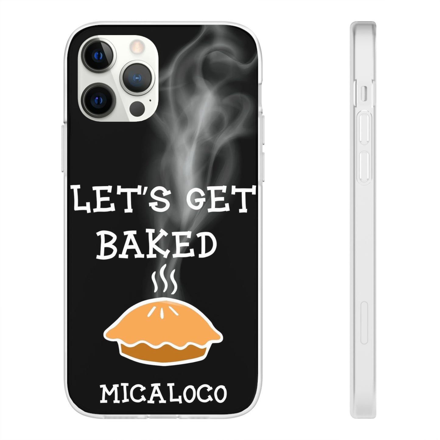 LET'S GET BAKED (BLK) IPHONE FLEXI PH CASE